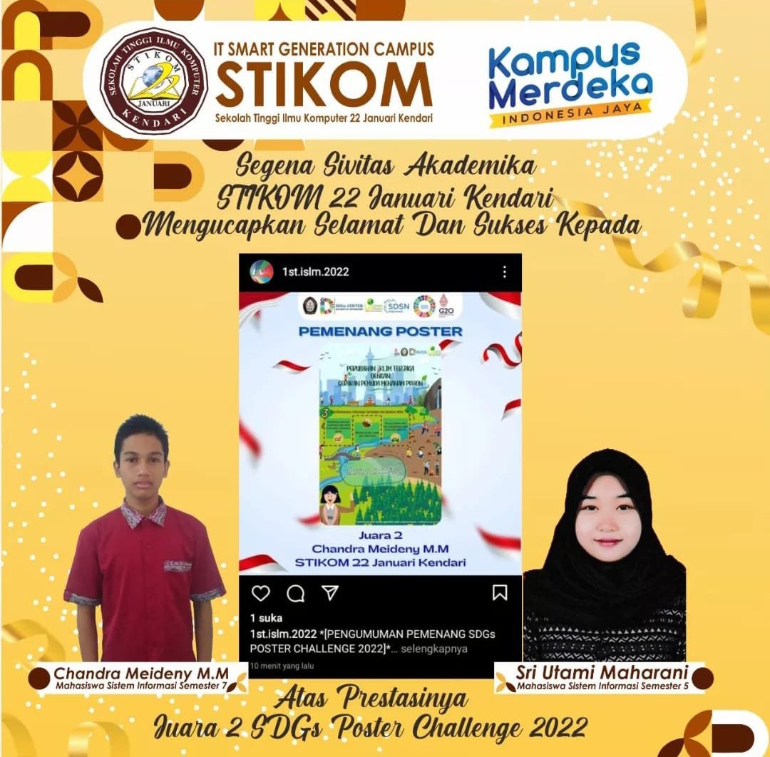 Segenap Civitas Akademika STIKOM 22 Januari Kendari Mengucapkan Selamat dan Sukses kepada Mahasiswa atas Juara 2 SDGs Poster Challenge 2022